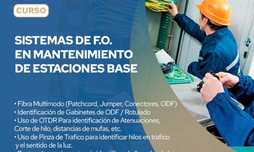 SISTEMAS DE F.O (Fibra Óptica) EN MANTENIMIENTO DE ESTACIONES BASE